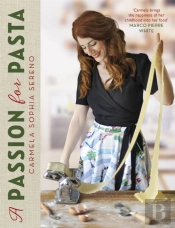 A Passion For Pasta