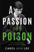 A Passion For Poison