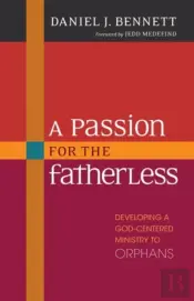 A Passion For The Fatherless