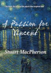 A Passion For Vincent