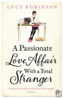 Bertrand.pt - A Passionate Love Affair With A Total Stranger