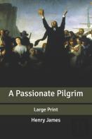 A Passionate Pilgrim
