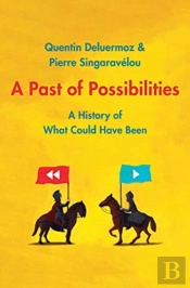 A Past Of Possibilities