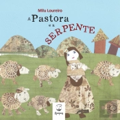 A Pastora e a Serpente
