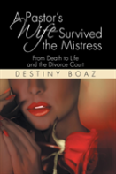 A Pastor'S Wife Survived The Mistress