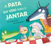 A Pata que Veio para o Jantar