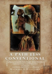 A Path Less Conventional