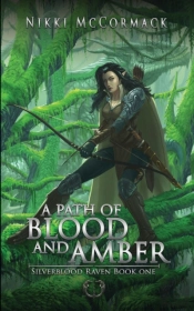 A Path Of Blood And Amber