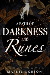 A Path Of Darkness And Runes