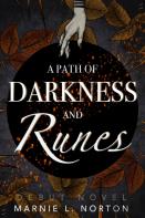 A Path Of Darkness And Runes