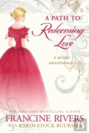 A Path To Redeeming Love