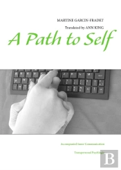 A Path To Self ; Accompanied Inner Communication