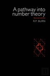 A Pathway Into Number Theory