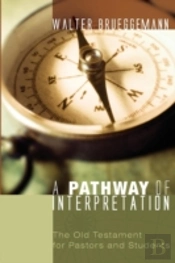 A Pathway Of Interpretation: The Old Tes