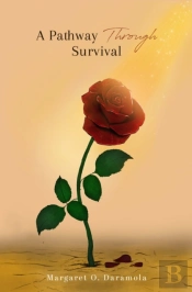 A Pathway Through Survival