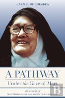 A Pathway Under The Gaze Of Mary