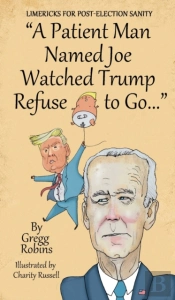 A Patient Man Named Joe Watched Trump Refuse To Go...