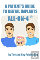 A Patient'S Guide To Dental Implants