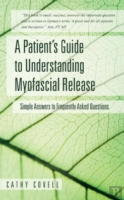 Bertrand.pt - A Patient'S Guide To Understanding Myofa
