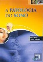 A Patologia do Sono