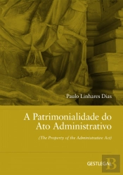 A Patrimonialidade do Ato Administrativo