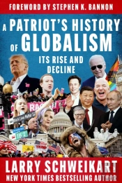 A Patriot'S History Of Globalism
