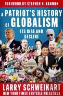 A Patriot'S History Of Globalism