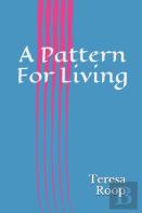 A Pattern For Living