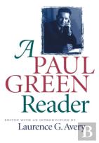A Paul Green Reader