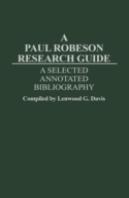A Paul Robeson Research Guide