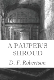 A Pauper'S Shroud
