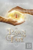 A Pawn Of Fate