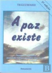 A Paz Existe