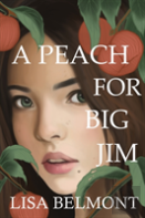 A Peach For Big Jim