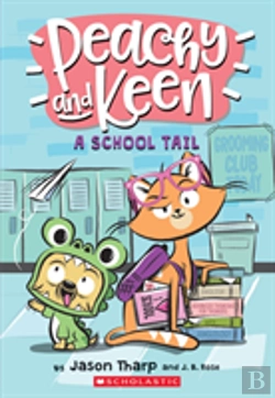 Bertrand.pt - A Peachy And Keen: A School Tail