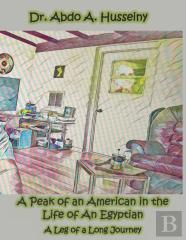A Peak Of An American In The Life Of An Egyptian