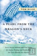 A Pearl From The Dragon'S Neck