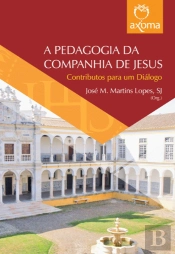 A Pedagogia da Companhia de Jesus