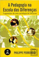 A Pedagogia na Escola das Diferenças