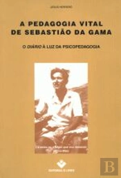 A Pedagogia Vital de Sebastião da Gama
