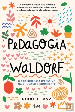 Bertrand.pt - A Pedagogia Waldorf