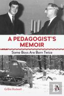 A Pedagogistâ€™S Memoir
