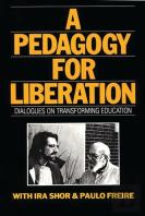 A Pedagogy For Liberation