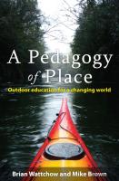 A Pedagogy Of Place