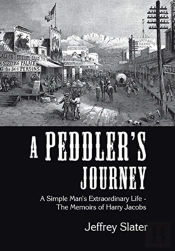 A Peddler'S Journey: A Simple Man'S Extr
