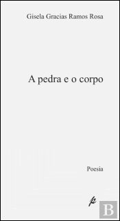 A Pedra e o Corpo