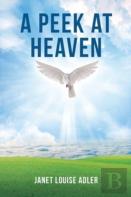 A Peek At Heaven