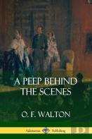 A Peep Behind The Scenes