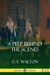 A Peep Behind The Scenes