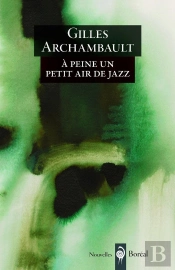 À Peine Un Petit Air De Jazz